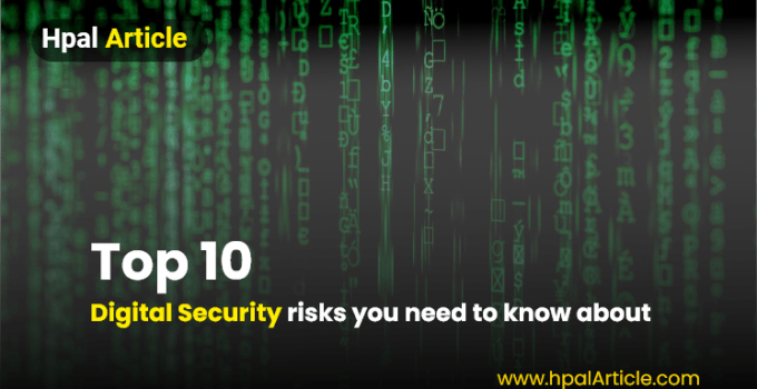 Top 10 digital security risks