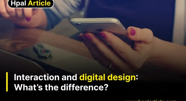 Interaction and Digital Design